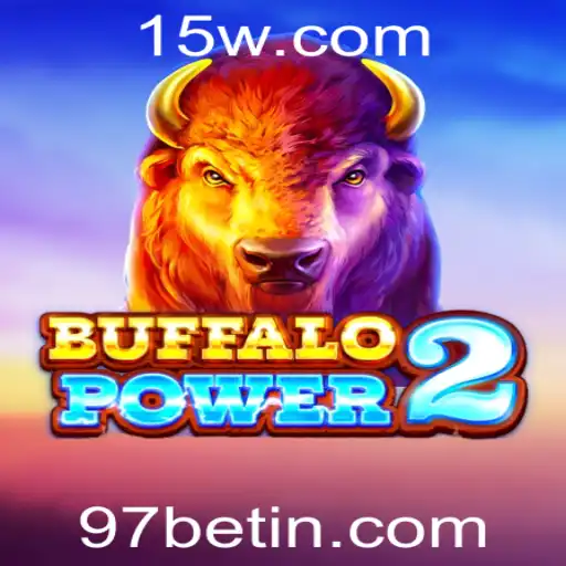 BuffaloPower2: Descubra a Aventura Épica com 97bet