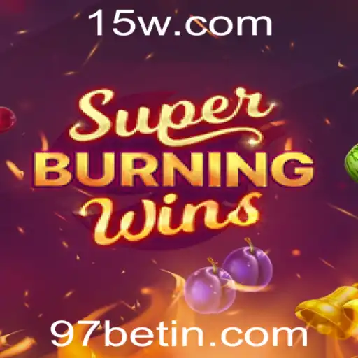 Descubra os Encantos de SuperBurningWins: Um Mergulho no Jogo da 97bet